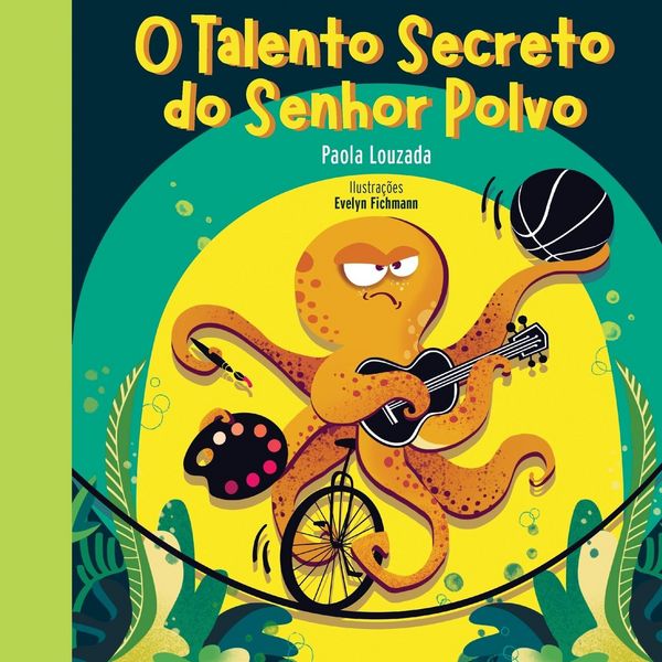 Produktbild: O Talento Secreto do Senhor Polvo