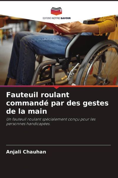 Produktbild: Fauteuil roulant command&eacute; par des gestes de la main