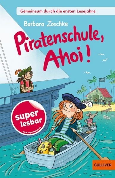 Produktbild: Gemeinsam durch die ersten Lesejahre. Piratenschule, Ahoi!