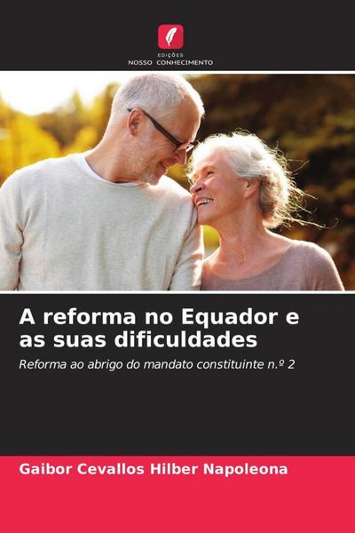 Produktbild: A reforma no Equador e as suas dificuldades