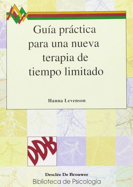 Produktbild: Gu&iacute;a pr&aacute;ctica para una nueva terapia de tiempo limitado : tratamiento en 20 sesiones