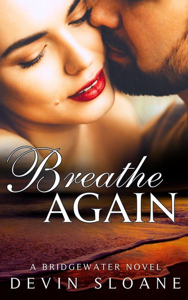 Produktbild: Breathe Again (Bridgewater, #2)