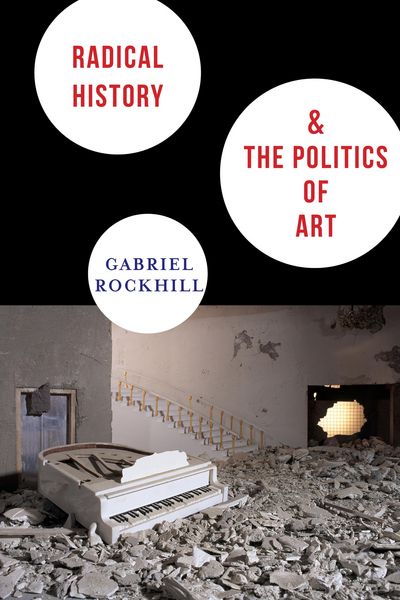 Produktbild: Radical History and the Politics of Art