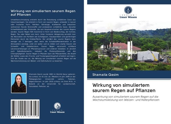 Wirkung von simuliertem saurem Regen auf Pflanzen, Taschenbuch von Shamaila Qasim, Verlag Unser Wissen, 9786202785358