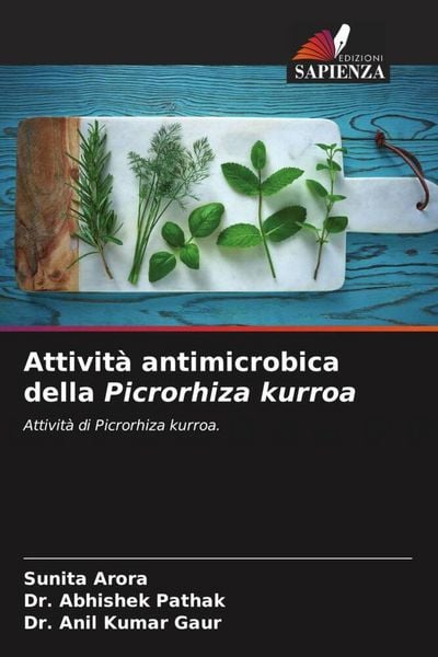 Produktbild: Attivit&agrave; antimicrobica della Picrorhiza kurroa
