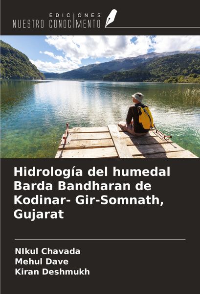 Produktbild: Hidrolog&iacute;a del humedal Barda Bandharan de Kodinar- Gir-Somnath, Gujarat