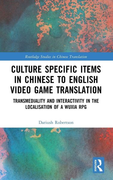 Produktbild: Culture Specific Items in Chinese to English Video Game Translation