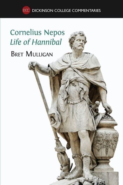Cornelius Nepos, Life of Hannibal, Taschenbuch von Bret Mulligan, Open Book Publishers, 9781783741328