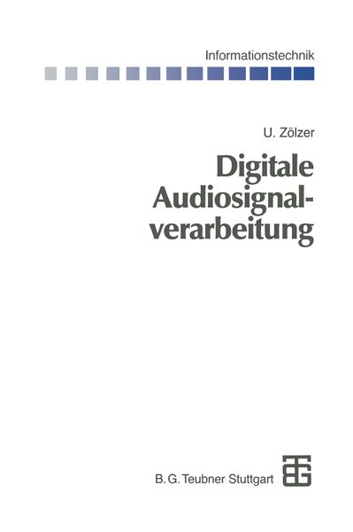 Digitale Audiosignalverarbeitung, Taschenbuch von Udo Zölzer, Vieweg & Teubner, 978-3-519-06180-9