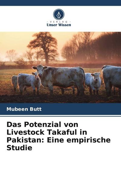 Das Potenzial von Livestock Takaful in Pakistan: Eine empirische Studie