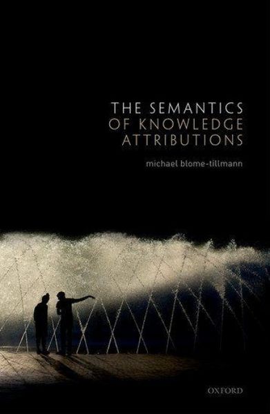 Produktbild: The Semantics of Knowledge Attributions