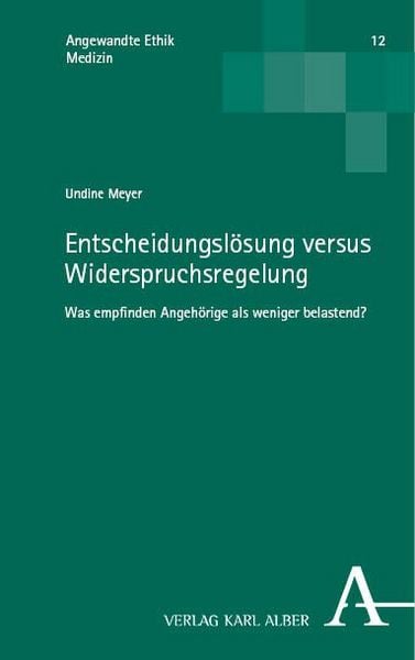 Produktbild: Entscheidungsl&ouml;sung versus Widerspruchsregelung