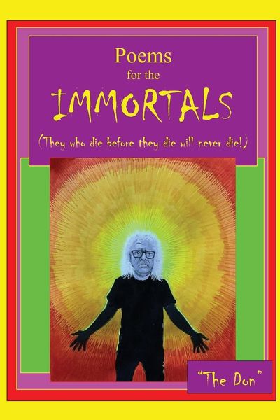 Produktbild: Poems for IMMORTALS (They who die before they die will never die!)