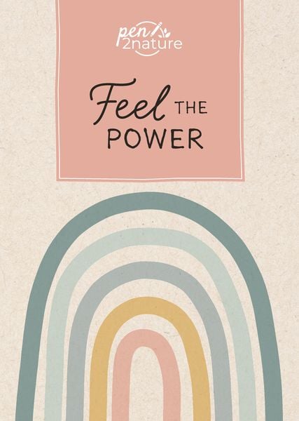 Feel The Power . Nachhaltiges Notizbuch in A5 mit Hardcover und Regenbogen-Motiv