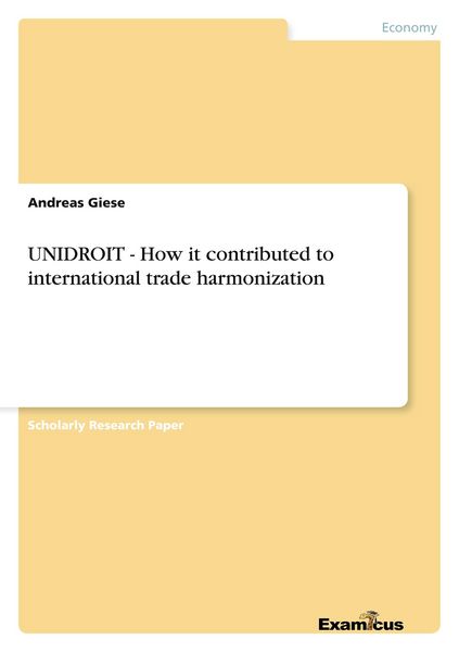 Produktbild: UNIDROIT - How it contributed to international trade harmonization
