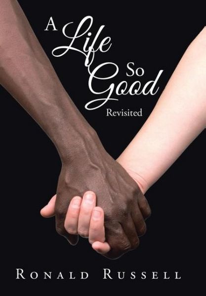 Produktbild: Russell, R: Life So Good Revisited