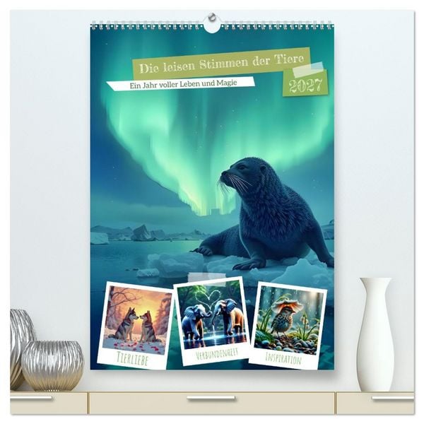 Produktbild: Die leisen Stimmen der Tiere (hochwertiger Premium Wandkalender 2027 DIN A2 hoch), Kunstdruck in Hochglanz