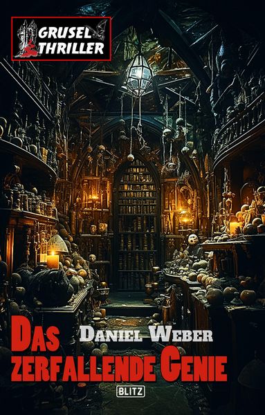 Produktbild: Grusel-Thriller 12: Das zerfallende Genie