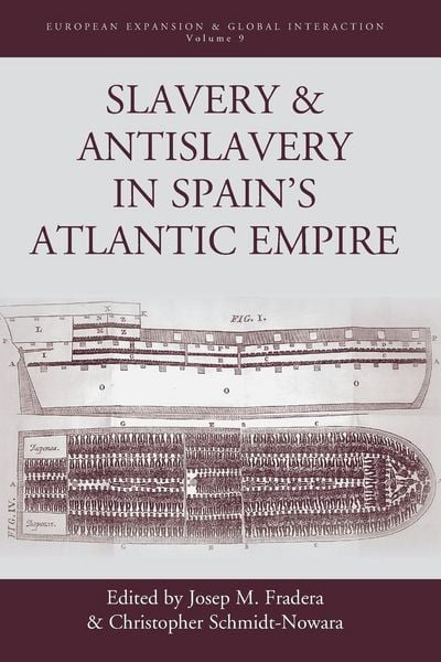 Produktbild: Slavery and Antislavery in Spain's Atlantic Empire