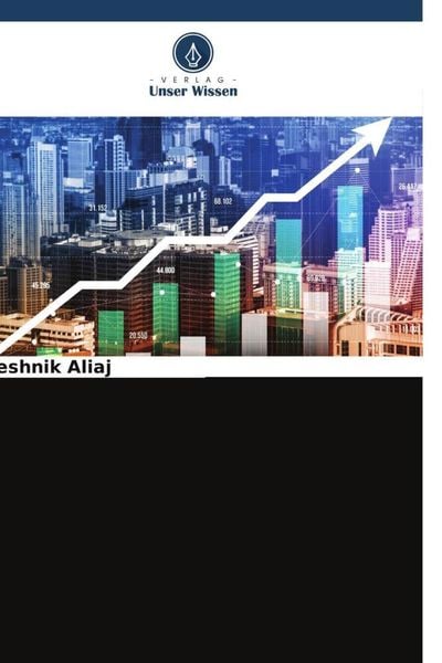 Die Zukunft von Unternehmertum und Wirtschaftswachstum, Taschenbuch von Kreshnik Aliaj, Verlag Unser Wissen, 9786205344071