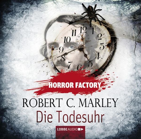 Die Todesuhr - Robert C. Marley, Download, 9783838772493