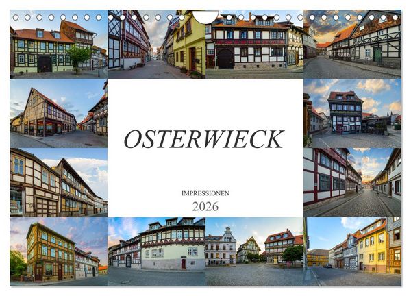 Osterwieck Impressionen (Wandkalender 2026 DIN A4 quer), CALVENDO Monatskalender