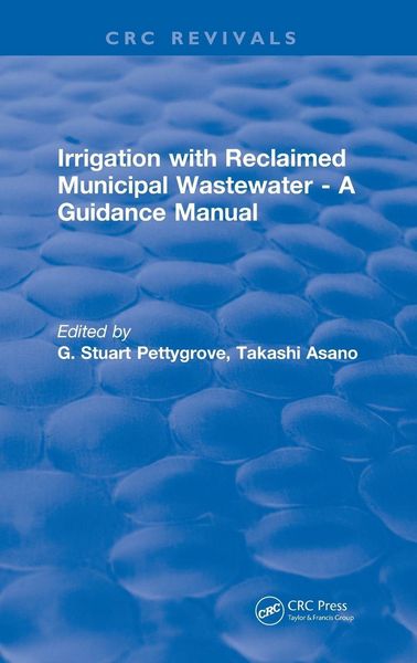 Produktbild: Irrigation With Reclaimed Municipal Wastewater - A Guidance Manual