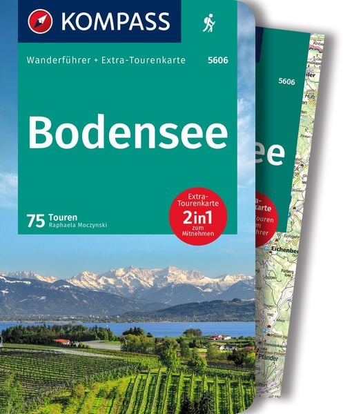 KOMPASS Wanderführer Bodensee, 75 Touren mit Extra-Tourenkarte, Taschenbuch von Raphaela Moczynski, Kompass-Karten, 978-3-99121-634-6