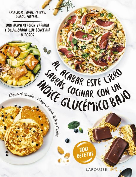 Produktbild: Al acabar este libro sabr&aacute;s cocinar con un &iacute;ndice gluc&eacute;mico bajo
