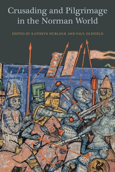 Produktbild: Crusading and Pilgrimage in the Norman World