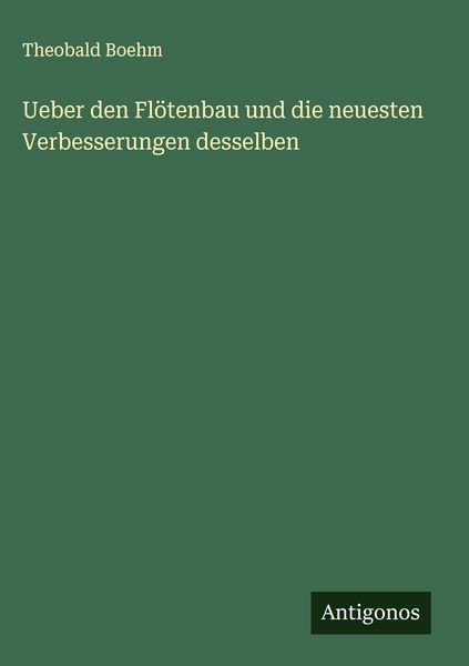 Produktbild: Ueber den Fl&ouml;tenbau und die neuesten Verbesserungen desselben