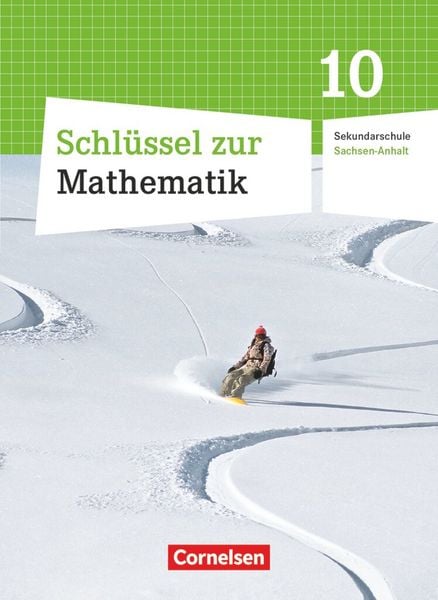 Produktbild: Schl&uuml;ssel zur Mathematik - Sekundarschule Sachsen-Anhalt - 10. Schuljahr