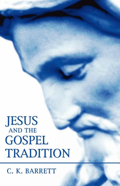 Produktbild: Jesus and the Gospel Tradition