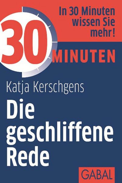 Produktbild: 30 Minuten Die geschliffene Rede