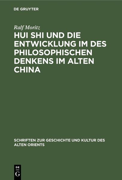 Produktbild: Hui Shi und die Entwicklung im des philosophischen Denkens im Alten China