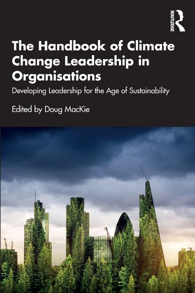 Produktbild: The Handbook of Climate Change Leadership in Organisations