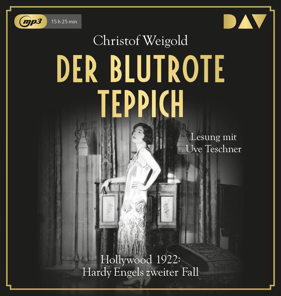Der blutrote Teppich. Hollywood 1922: Hardy Engels zweiter Fall - Christof Weigold, Audio, 9783742409522