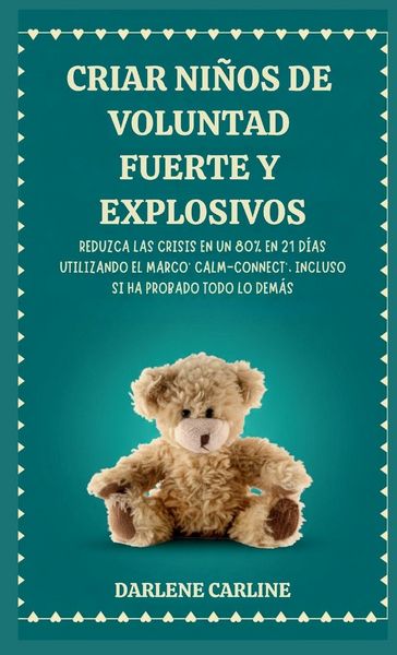 Produktbild: Criar Ni&ntilde;os de Voluntad Fuerte y Explosivos