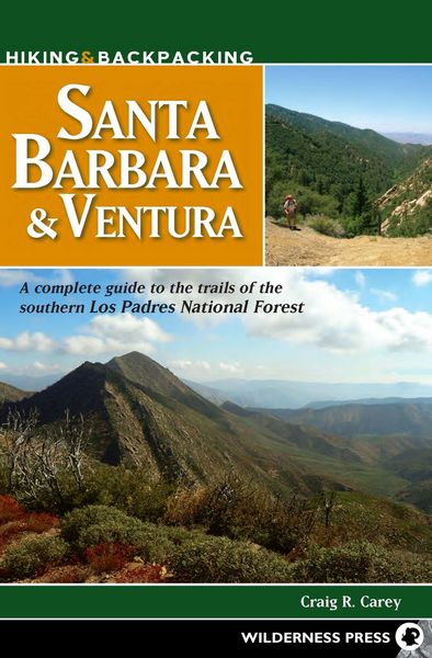 Produktbild: Carey, C: Hiking and Backpacking Santa Barbara and Ventura