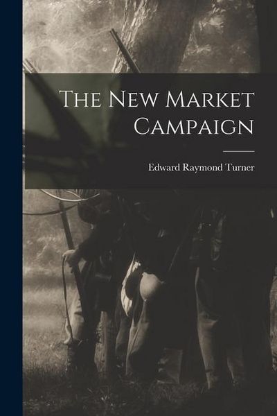 Produktbild: The New Market Campaign