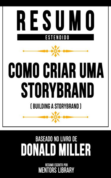Produktbild: Resumo Estendido - Como Criar Uma Storybrand