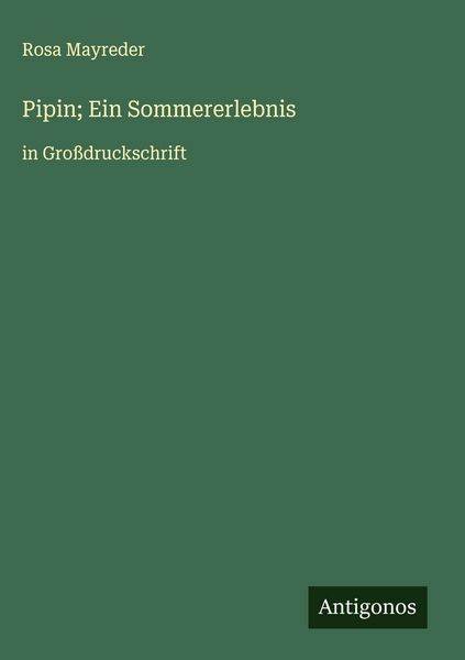 Produktbild: Pipin; Ein Sommererlebnis
