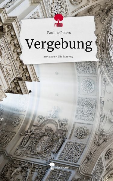 Produktbild: Vergebung. Life is a Story - story.one