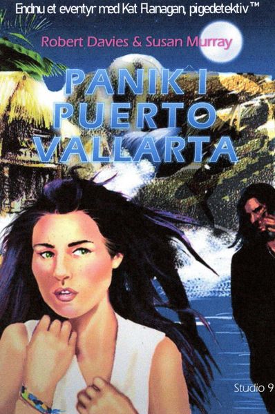 Produktbild: Panik i Puerto Vallarta (Endnu et eventyr med Kat Flanagan, pigedetektiv (TM), #1)