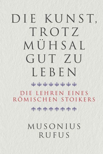 Produktbild: Die Kunst, trotz M&uuml;hsal gut zu leben