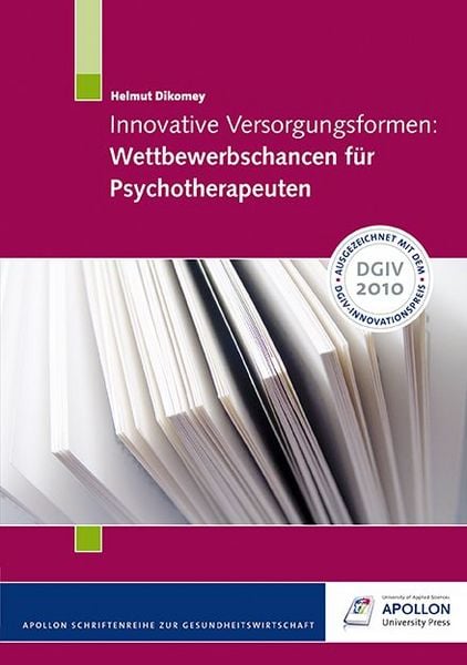 Produktbild: Innovative Versorgungsformen: Wettbewerbschancen f&uuml;r Psychotherapeuten