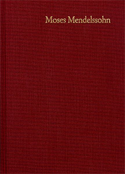 Produktbild: Moses Mendelssohn: Gesammelte Schriften. Jubil&auml;umsausgabe / Band 5,3 a-b: Kommentar zu Band 5,1
