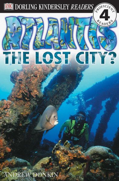 Produktbild: DK Readers L4: Atlantis: The Lost City?