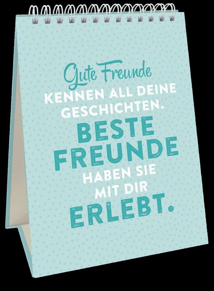 Produktbild: Es hei&szlig;t Freundschaft, weil man mit Freunden alles schafft.