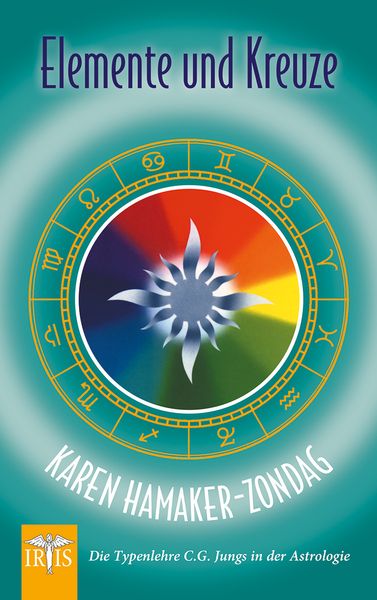 Elemente und Kreuze, Taschenbuch von Karen Hamaker-Zondag, Neue Erde, 9783890606415